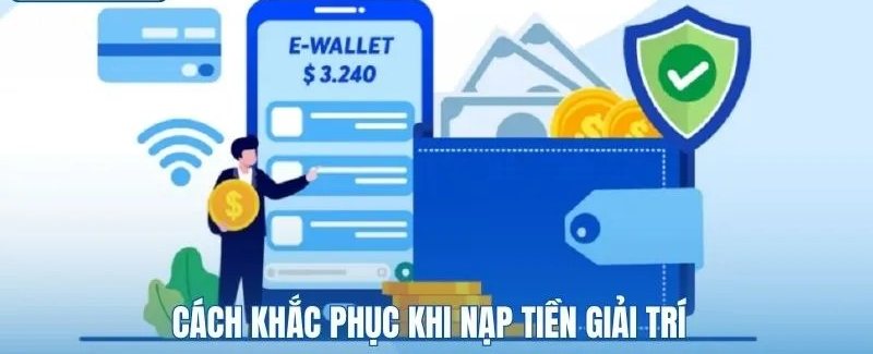 Cách khắc phục lỗi chuyển khoản khi nạp tiền vào tài khoản 8Xbet