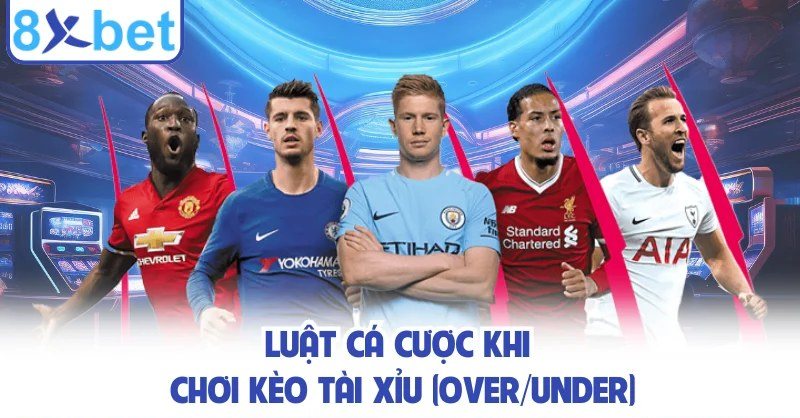 Kèo tài xỉu 3/4 và luật tính tiền thắng nửa, thua nửa tại 8Xbet